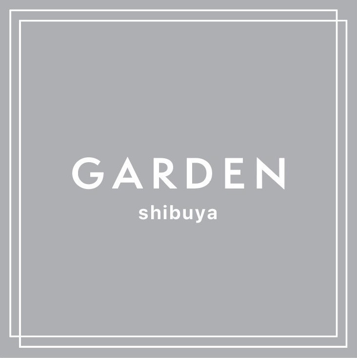 GARDEN shibuya